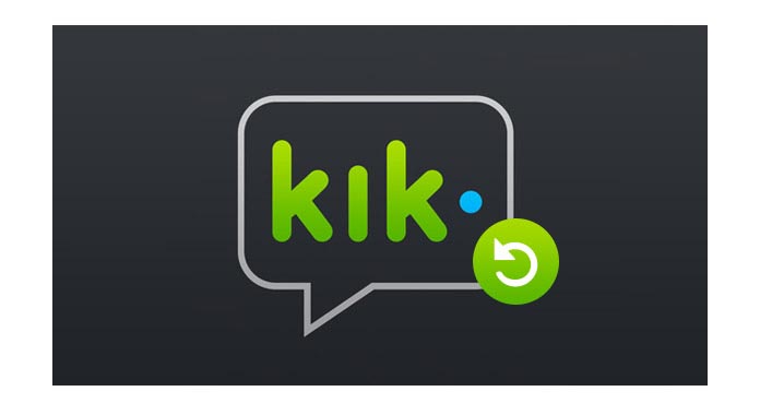 Restore Kik Message