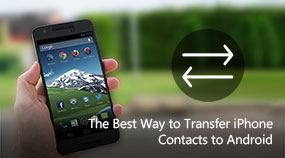 Transfer Contacts from iPhone to Android