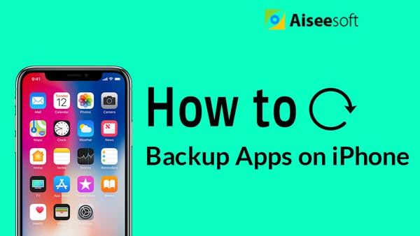  Backup Apps on iPhone